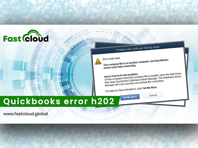 How to Repair QuickBooks Error H202 – [2022 Solutions]