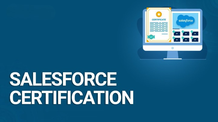 Salesforce Certification: Top Features and Advantages