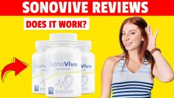 Sonovive [Updated News] – Trustworthy Brand or Fake Ingredients? Honest Buyer Reviews!