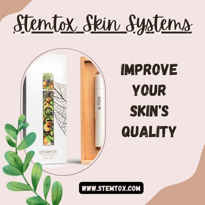 Stemtox Skin Systems – Improve Your Skin’s Quality