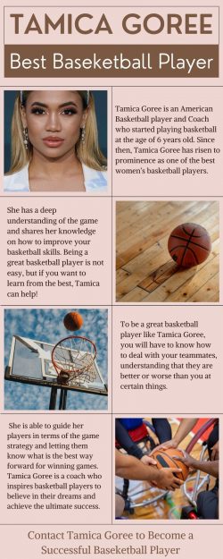 Tamica Goree is a Professional Basketball Player in the USA