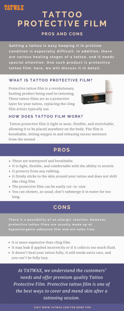 Tattoo Protective Film: Pros and Cons by Tatwax