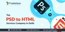 Top PSD to HTML Services Company in Delhi