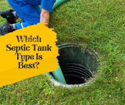 Which Septic Tank Type Is Best?