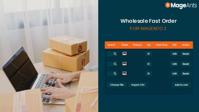 Magento 2 Wholesale Fast Order