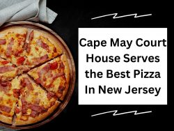 Best pizza delivery cape may