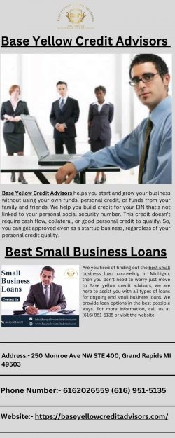 Best Small Business Loans in Grand Rapids | Base Yellow Credit Advisors