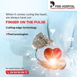 Get the Best cardiology Treatment at PSRI Hospital