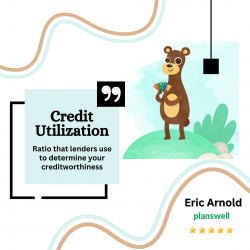 Eric Arnold – Credit Utilization