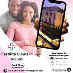 IVF centers in Kenya | Fertility hospitals – Sri Ramakrishna Hospital