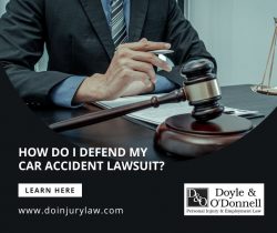 How Do I Defend My Car Accident Lawsuit?