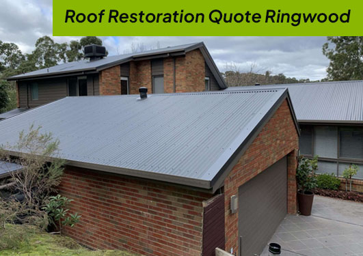 for the best roof restoration cost, Ringwood, you need us