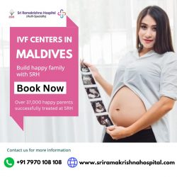 IVF centers in Maldives | Fertility specialist – Sri Ramakrishna Hospital