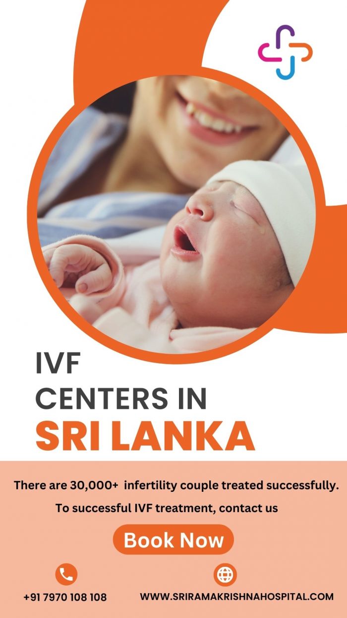 IVF cost in Sri Lanka | Best IVF doctor – Sri Ramakrishna Hospital