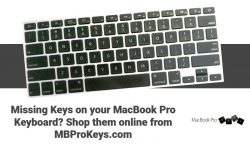 Missing Keys on your MacBook Pro Keyboard? Shop them online from MBProKeys.com