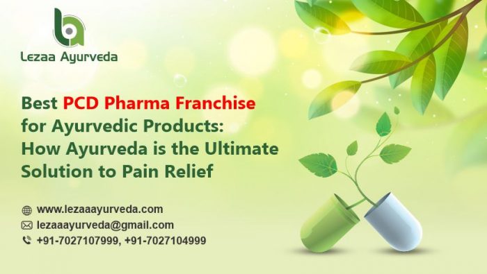PCD Pharma Franchise For Ayurvedic Products in India | Lezaa Ayurveda