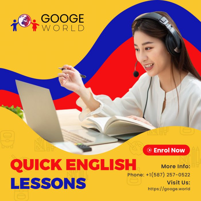 Looking for quick English lessons?- Join special classes designed by Googe World