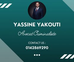 Rencontrez le Meilleur Avocat Pénaliste Yassine Yakouti
