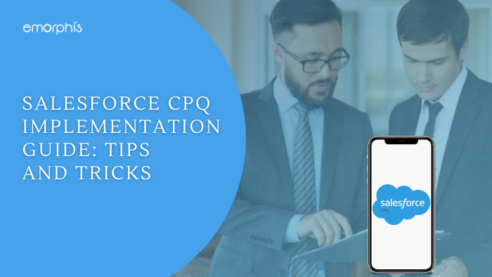 Salesforce CPQ Implementation Guide