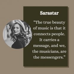 Sarastar – True Beauty Of Music Is That Connects People