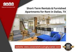 Short-Term Rentals & Furnished Apartments for Rent in Dallas, TX