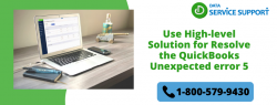 Find the solution for Quickly Resolve the QuickBooks unexpected error 5