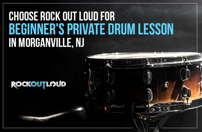 Choose Rock Out Loud for Beginner’s Private Drum Lesson in Morganville, NJ