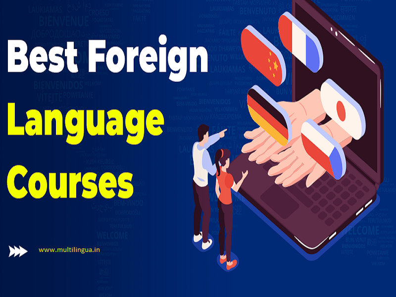 Do You Want to Learn Foreign Language Course in Delhi?