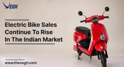 Electric Bike Sales Continue to Rise in the Indian Market – Vegh Automobile