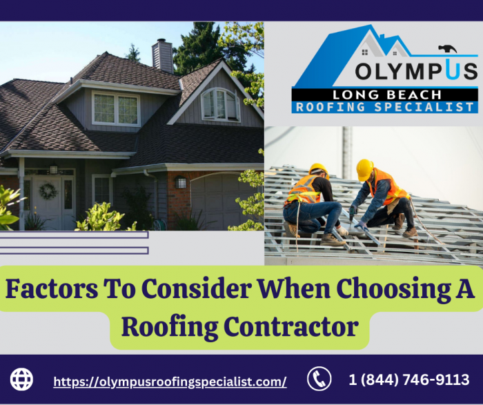Factors To Consider When Choosing A Roofing Contractor
