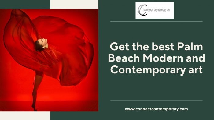 Get the best Palm Beach Modern and Contemporary art