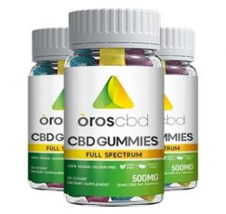 Oros CBD Gummies : (Shocking Reviews) Not Worth Buying? Check Out All Info Here!