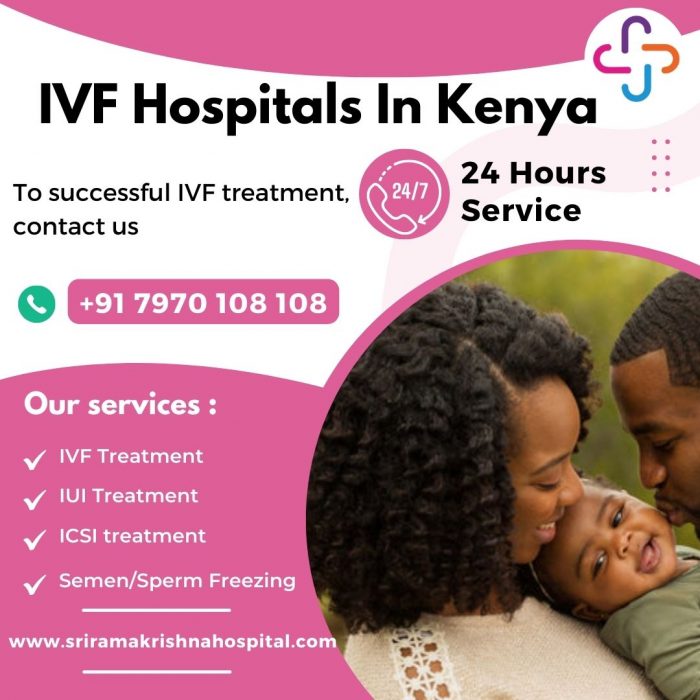 Fertility centres in Kenya | Fertility doctors – Sri Ramakrishna Hospital