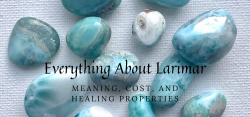 Everything About Larimar Meaning Cost and Healing Properties