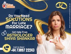 Get Solutions For Late Marriage With Wedding Astrology In London