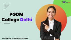 PGDM Colleges in Delhi NCR Fees & Admission 2022