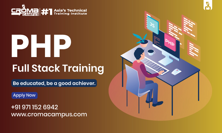 Best PHP Full Stack Development Course in Delhi | Croma Campus