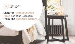Shop for Perfect Storage Piece For Your Bedroom From The Furniture Gallery