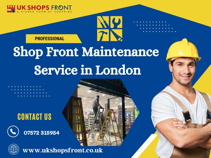 Shop Front Maintenance Service in London