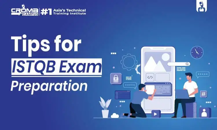 Some Tips to Prepare for ISTQB Exam