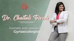 Best Gynecologist in Mumbai: Dr. Chaitali Trivedi