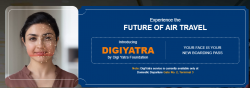 DigiYatra: Future of Air Travel, a Contactless Experience