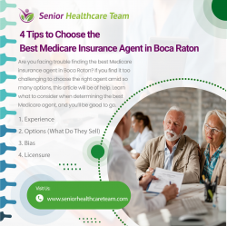 4 Tips To Choose The Best Medicare Insurance Agent In Boca Raton