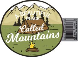 A Beautiful Place Mountains- Sticker People