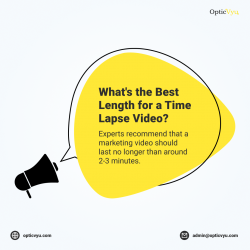 best length for time-lapse video