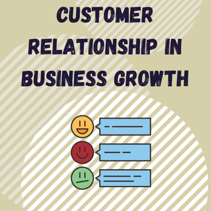 The advantages of customer relations for business expansion