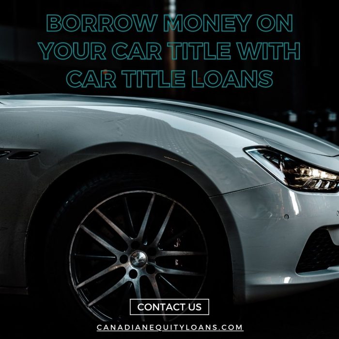 Borrow Money On Your Car Title With Car Title Loans