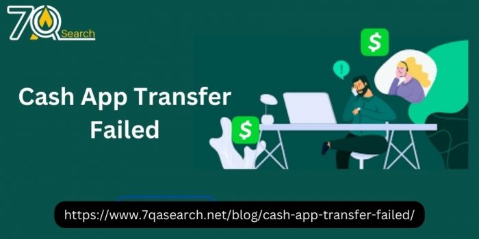 How to Fix Cash App Transfer Failed Errors?