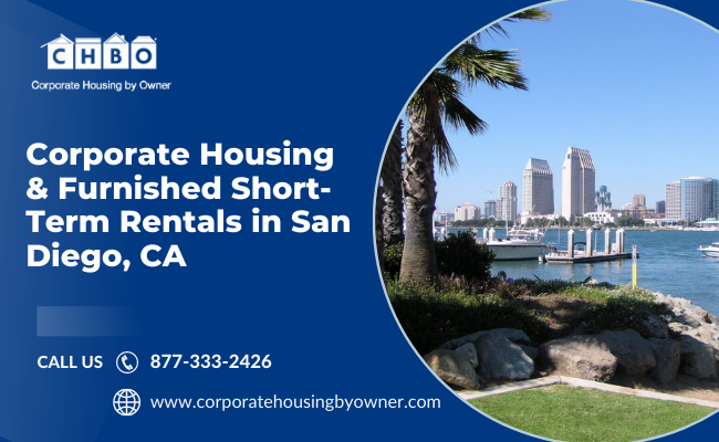 Corporate Housing & Furnished Short-Term Rentals in San Diego, CA