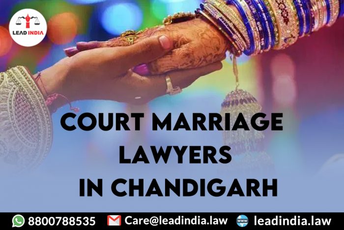 Court Marriage Lawyers In Chandigarh|8800788535|Lead India.